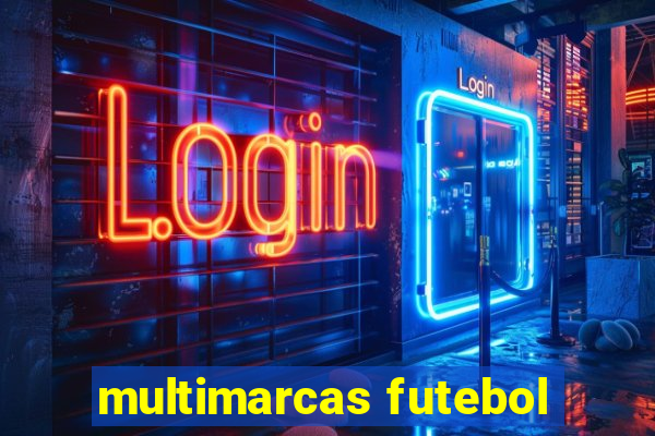 multimarcas futebol